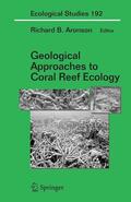 Aronson |  Geological Approaches to Coral Reef Ecology | Buch |  Sack Fachmedien