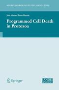 Perez-Martin |  Programmed Cell Death in Protozoa | Buch |  Sack Fachmedien