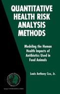 Cox Jr. |  Quantitative Health Risk Analysis Methods | Buch |  Sack Fachmedien