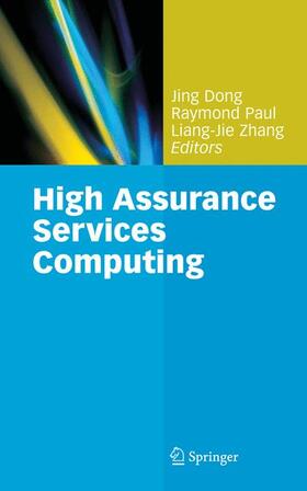 Dong / Zhang / Paul | High Assurance Services Computing | Buch | sack.de