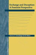 Mokre / Gerschlager |  Exchange and Deception: A Feminist Perspective | Buch |  Sack Fachmedien