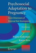 Weis / Lederman |  Psychosocial Adaptation to Pregnancy | Buch |  Sack Fachmedien
