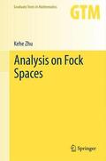 Zhu |  Analysis on Fock Spaces | Buch |  Sack Fachmedien