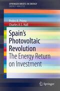 Hall / Prieto |  Spain¿s Photovoltaic Revolution | Buch |  Sack Fachmedien