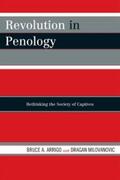 Arrigo / Milovanovic |  Revolution in Penology | eBook | Sack Fachmedien