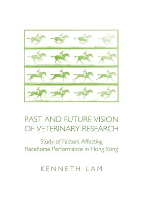 Lam | Past and Future Vision of Veterinary Research | Buch | sack.de