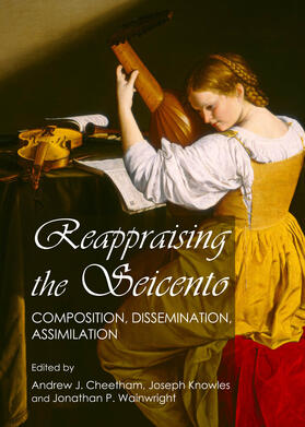 Cheetham / Knowles / Wainwright | Reappraising the Seicento | Buch | sack.de