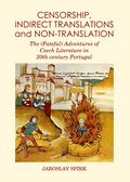 Spir |  Censorship, Indirect Translations and Non-translation | Buch |  Sack Fachmedien