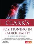 Whitley / Jefferson / Holmes |  Clark's Positioning in Radiography 13E | Buch |  Sack Fachmedien