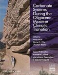 Mutti / Piller / Betzler |  Carbonate Systems During the Olicocene-Miocene Climatic Transition | Buch |  Sack Fachmedien