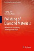 Zhang / Chen |  Polishing of Diamond Materials | Buch |  Sack Fachmedien
