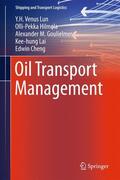 Lun / Hilmola / Cheng |  Oil Transport Management | Buch |  Sack Fachmedien