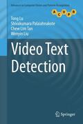 Lu / Liu / Palaiahnakote |  Video Text Detection | Buch |  Sack Fachmedien
