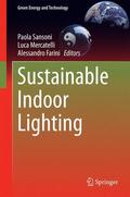 Sansoni / Farini / Mercatelli |  Sustainable Indoor Lighting | Buch |  Sack Fachmedien