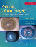Wilson / Trivedi |  Pediatric Cataract Surgery | Buch |  Sack Fachmedien