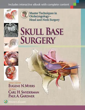 Snyderman / Gardner |  Master Techniques in Otolaryngology - Head and Neck Surgery: | Buch |  Sack Fachmedien