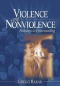 Barak |  Violence and Nonviolence | eBook | Sack Fachmedien