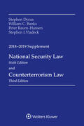 Dycus / Banks / Raven-Hansen |  National Security Law and Counterterrorism Law: 2018-2019 Supplement | Buch |  Sack Fachmedien