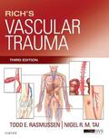 Rasmussen / Tai / Rich |  Rich's Vascular Trauma | Buch |  Sack Fachmedien