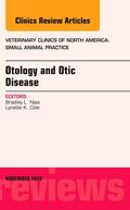 Njaa / Cole |  Otology and Otic Disease, an Issue of Veterinary Clinics: Small Animal Practice: Volume 42-6 | Buch |  Sack Fachmedien