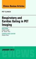 Zaidi / Teo |  Respiratory and Cardiac Gating in Pet, an Issue of Pet Clinics, 8 | Buch |  Sack Fachmedien