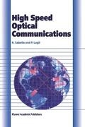 Lugli / Sabella |  High Speed Optical Communications | Buch |  Sack Fachmedien