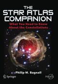 Bagnall |  The Star Atlas Companion: What You Need to Know about the Constellations | Buch |  Sack Fachmedien