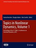 Kerschen / Carrella / Adams |  Topics in Nonlinear Dynamics, Volume 1 | Buch |  Sack Fachmedien