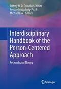 Cornelius-White / Lux / Motschnig-Pitrik |  Interdisciplinary Handbook of the Person-Centered Approach | Buch |  Sack Fachmedien