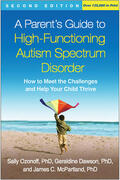 Ozonoff / Dawson / McPartland |  A Parent's Guide to High-Functioning Autism Spectrum Disorder | Buch |  Sack Fachmedien