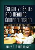 Cartwright |  Executive Skills and Reading Comprehension: A Guide for Educators | Buch |  Sack Fachmedien