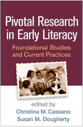 Cassano / Dougherty | Pivotal Research in Early Literacy: Foundational Studies and Current Practices | Buch | sack.de