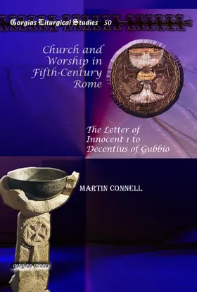 Connell |  Church and Worship in Fifth-Century Rome | eBook | Sack Fachmedien