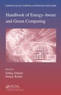 Ranka / Ahmad |  Handbook of Energy-Aware and Green Computing - Two Volume Set | Buch |  Sack Fachmedien