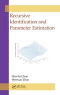 Chen / Zhao |  Recursive Identification and Parameter Estimation | Buch |  Sack Fachmedien