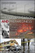 Schwab / Sandler / Brower |  Hazard Mitigation and Preparedness: An Introductory Text for Emergency Management and Planning Professionals, Second Edition | Buch |  Sack Fachmedien