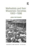 Pritchard |  Methodists and their Missionary Societies 1900-1996 | Buch |  Sack Fachmedien