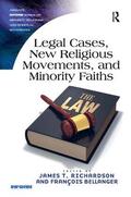 Richardson / Bellanger |  Legal Cases, New Religious Movements, and Minority Faiths | Buch |  Sack Fachmedien
