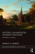 Ikemoto |  Antebellum American Pendant Paintings | Buch |  Sack Fachmedien