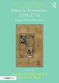Karr Schmidt / Wouk |  Prints in Translation, 1450-1750 | Buch |  Sack Fachmedien