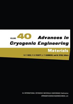 Reed / Stieg / Fickett | Advances in Cryogenic Engineering Materials | Buch | sack.de