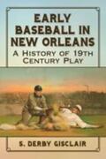 Gisclair |  Early Baseball in New Orleans | Buch |  Sack Fachmedien