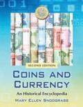 Snodgrass |  Coins and Currency: An Historical Encyclopedia, 2D Ed. | Buch |  Sack Fachmedien