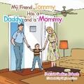 Roberts |  My Friend Tommy Has a Daddy and a Mommy | eBook | Sack Fachmedien