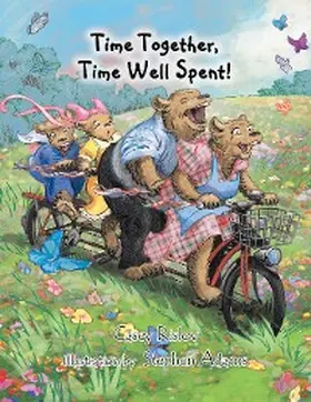 Rislov |  Time Together, Time Well Spent! | eBook | Sack Fachmedien