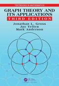 Gross / Yellen / Anderson |  Graph Theory and Its Applications | Buch |  Sack Fachmedien