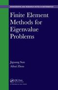 Sun / Zhou |  Finite Element Methods for Eigenvalue Problems | Buch |  Sack Fachmedien