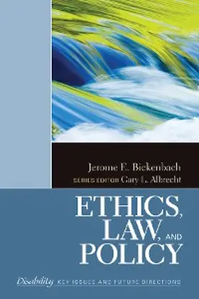 Bickenbach |  Ethics, Law, and Policy | eBook | Sack Fachmedien