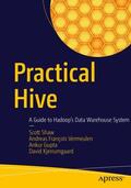 Shaw / Kjerrumgaard / Gupta |  Practical Hive | Buch |  Sack Fachmedien