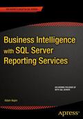 Aspin |  Business Intelligence with SQL Server Reporting Services | Buch |  Sack Fachmedien